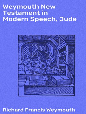 cover image of Weymouth New Testament in Modern Speech, Jude